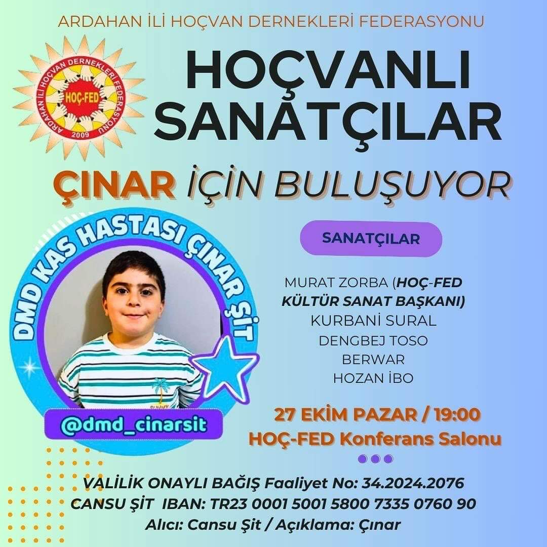 Hoçvanlı Sanatçılar DMD Hastası Çınar İçin Buluşuyor!