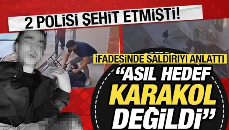 16 yaşındaki saldırgan 2 polisi şehit etmişti: İfadesi ortaya çıktı!