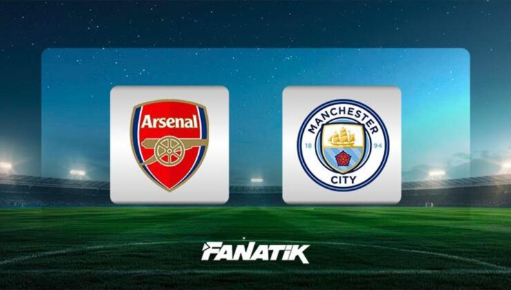 Arsenal-Manchester City maçı ne zaman, saat kaçta, hangi kanalda canlı yayınlanacak? (İngiltere Premier Lig)