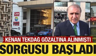 Can Holding soruşturmasında yeni gelişme! Kenan Tekdağ’ın sorgusu başladı