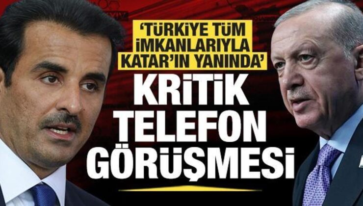 Cumhurbaşkanı Erdoğan’dan Katar’a net mesaj: Türkiye tüm imkanlarıyla Katar’ın yanında