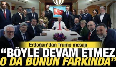 Erdoğan’dan Trump mesajı: ‘Kendisi de bunun böyle devam etmeyeceğinin farkında’