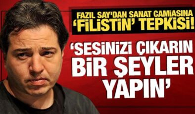 Fazıl Say’dan sanat camiasına ‘Filistin’ tepkisi: ‘Sesinizi çıkarın, bir şeyler yapın’