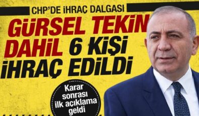 Gürsel Tekin dahil 6 kişi CHP’den ihraç edildi