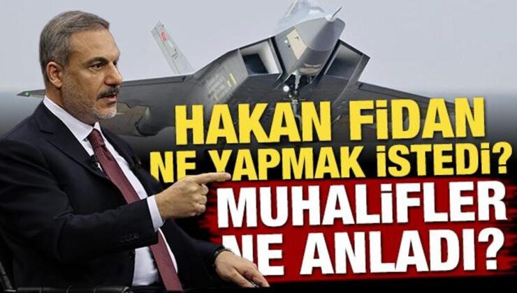 Hakan Fidan ne yapmak istedi? Muhalifler ne anladı?