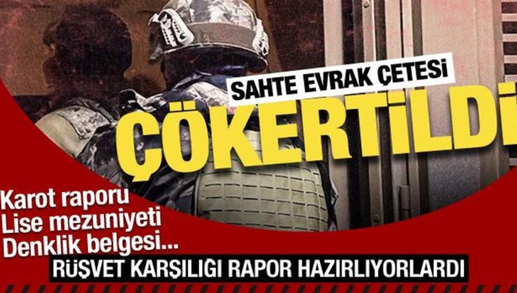 İstanbul merkezli 5 ilde sahte evrak operasyonu: 46 şüpheli yakalandı