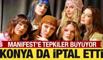 Manifest grubunun Konya’daki konseri de iptal edildi