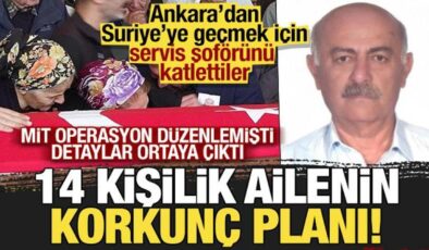 Servis şoförünü öldüren 14 kişilik ailenin korkunç planı! Fransa’dan gelmişler…
