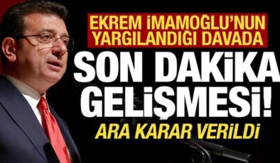 Son dakika haberi: Ekrem İmamoğlu’nun yargılandığı davada ara karar verildi!