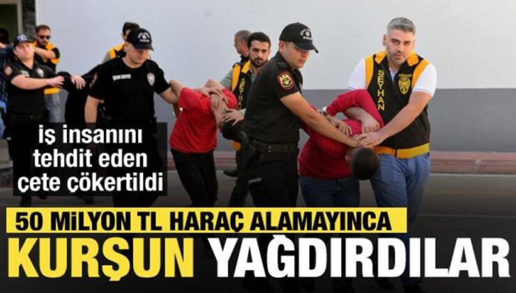 50 milyon haraç isteyip, iş yeri, ev ve muhtarlık kurşunladılar: 6 tutuklama