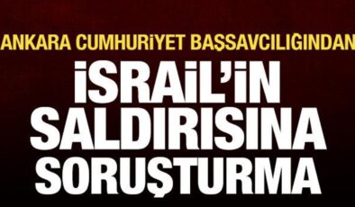 Ankara Cumhuriyet Başsavcılığından İsrail’in Sumud Filosu’na saldırısına soruşturma