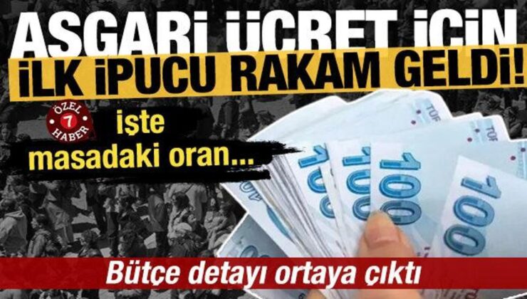 Asgari ücret için ilk ipucu rakam geldi! ‘Yüzde 28 masada’