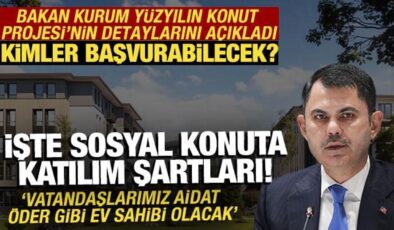Bakan Kurum açıkladı! İşte 500 bin konut kampanyasına katılım şartları