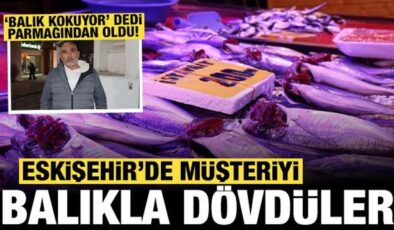 ‘Balık kokuyor’ dedi, dayak yedi: Müşteriyi balıkla dövdüler!