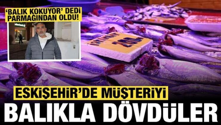 ‘Balık kokuyor’ dedi, dayak yedi: Müşteriyi balıkla dövdüler!