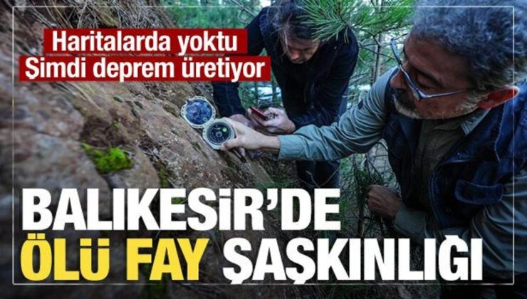 Balıkesir depremlerinin nedeni ortaya çıktı: Haritalarda olmayan fay dirildi