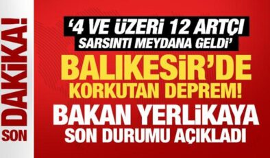 Balıkesir’deki korkutan deprem sonrası bakanlardan peş peşe açıklama