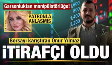 Borsayı karıştıran Onur Yılmaz itirafçı oldu! Patronla anlaşıp dolandırmışlar