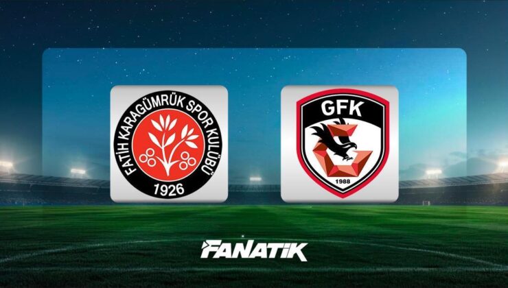 CANLI | Karagümrük – Gaziantep FK