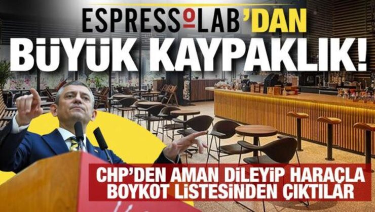 CHP, Espressolab’ı haraç karşılığında boykot listesinden çıkardı