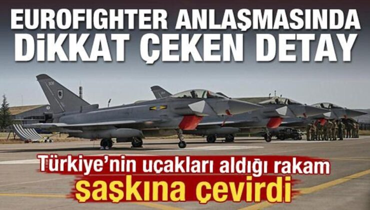 Eurofighter anlaşmasında dikkat çeken detay!