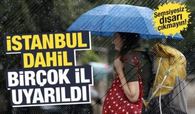 Hafta sonu plan yapanlar dikkat! İstanbul dahil birçok ilde sağanak bekleniyor