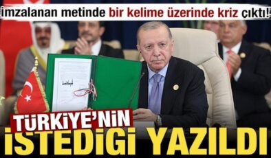 İmzalanan metinde bir kelime üzerinde kriz çıktı! Türkiye’nin istediği yazıldı