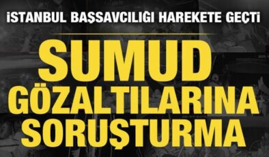 İstanbul Başsavcılığından Sumud gözaltılarına soruşturma