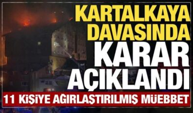 Kartalkaya davasında karar açıklandı: 11 kişiye ağırlaştırılmış müebbet hapis