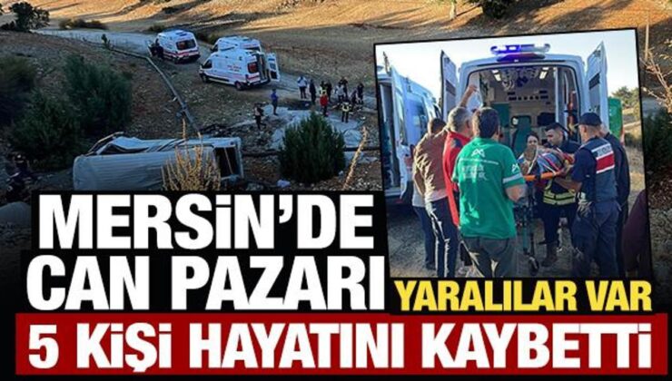 Mersin’de can pazarı: Çok sayıda ölü ve yaralı var