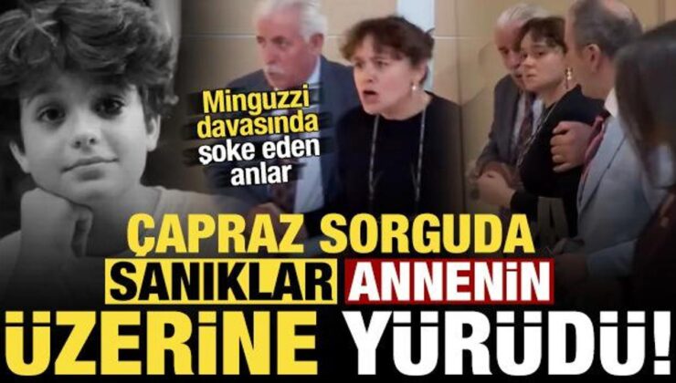 Minguzzi davasında şoke eden anlar! Çapraz sorguda sanıklar, annenin üzerine yürüdü…