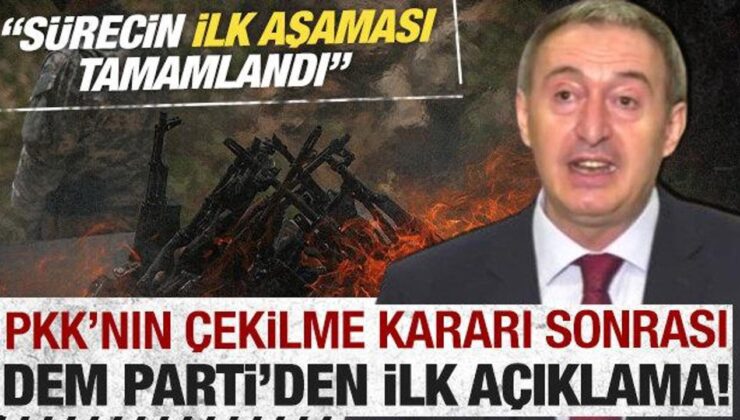 PKK’nın Türkiye’den çekilme kararının ardından DEM Parti’den ilk açıklama!
