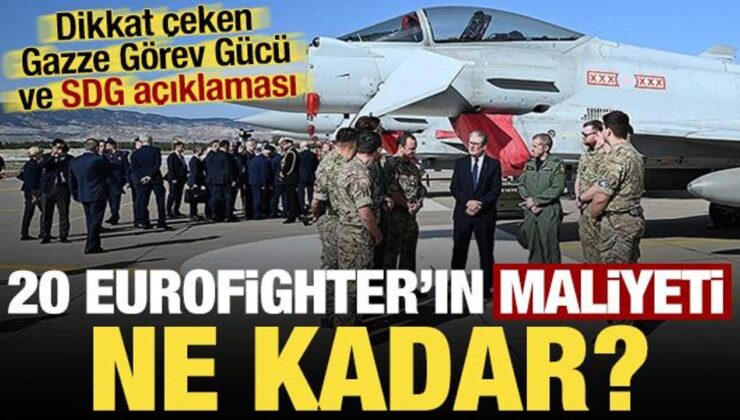 Son dakika: MSB duyurdu! 20 Eurofighter’ın maliyeti ne kadar olacak?