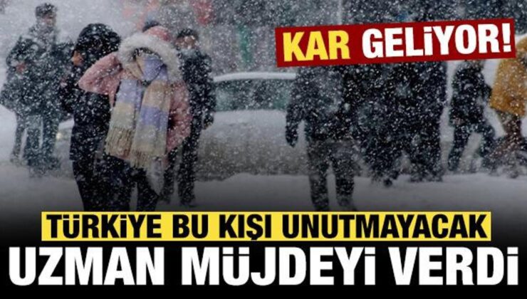 Uzman isim ‘müjde’ vererek açıkladı: Türkiye unutamayacağı bir kış mevsimine giriyor!