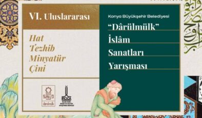 6. ‘Darülmülk’ Uluslararası İslam Sanatları Yarışması’na başvurular başladı