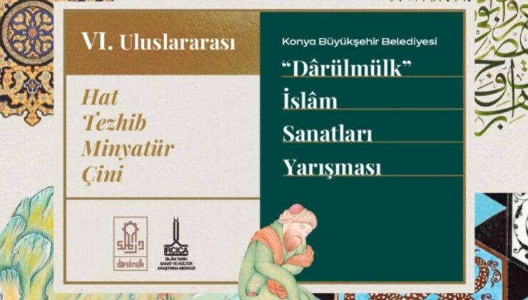 6. ‘Darülmülk’ Uluslararası İslam Sanatları Yarışması’na başvurular başladı