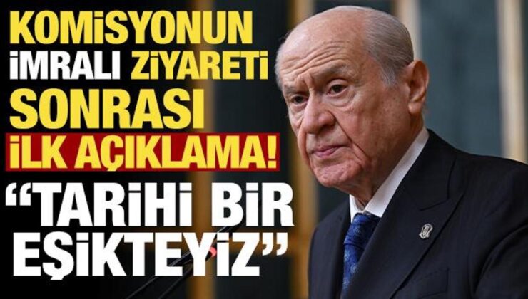 Bahçeli’den komisyonun İmralı ziyareti sonrası ilk açıklama! ‘Türkiye tarihi eşikte’