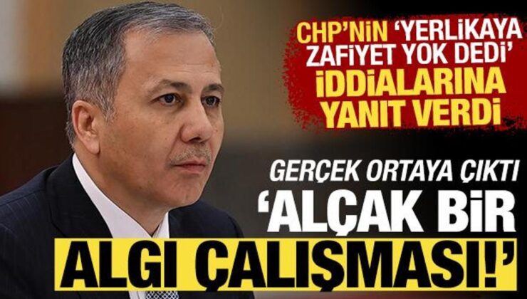 Bakan Yerlikaya’dan ‘zafiyet yok’ dediği iddialarına net yanıt: Alçak bir algı çalışması!