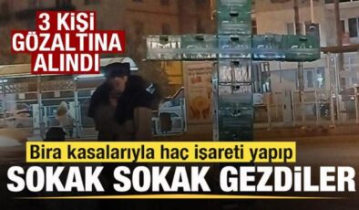 Bira kasalarıyla haç işareti yapıp sokak sokak gezdiler! 3 kişi gözaltına alındı