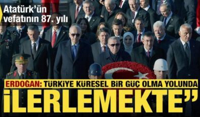 Cumhurbaşkanı Erdoğan ve devlet erkanı Anıtkabir’de: Atatürk’ün vefatının 87. yılı…