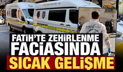 Fatih’te zehirlenme şüphesiyle ölen anne ve iki çocuğunun kaldığı otel mühürlendi