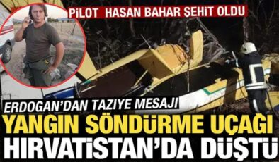 Hırvatistan’da yangın söndürme uçağı düştü! Bakan Yumaklı: Pilotumuz şehit oldu