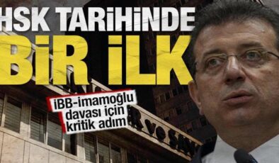 HSK tarihinde bir ilk: İBB-İmamoğlu davası için kritik adım