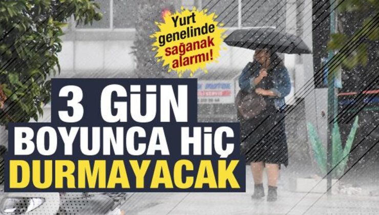 Meteoroloji uzmanından sağanak uyarısı: 3 gün sürecek, tüm yurdu etkileyecek!