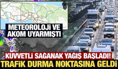 Meteoroloji ve AKOM uyarmıştı: Kuvvetli sağanak yağış başladı! Trafik durma noktasında