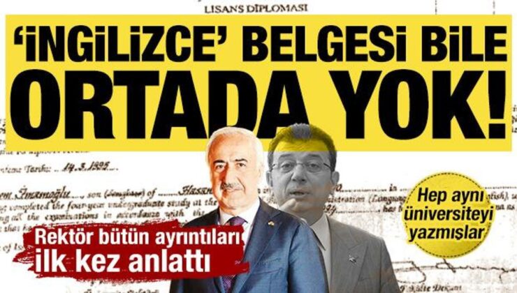 Rektör, İmamoğlu’nun şaibeli geçişini ilk kez anlattı… İngilizce belgesi bile ortada yok