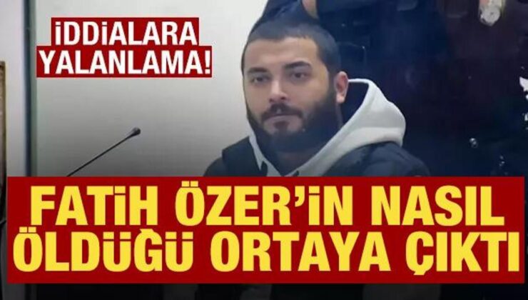Son dakika: Fatih Özer iddialarına yalanlama! Nasıl öldüğü ortaya çıktı
