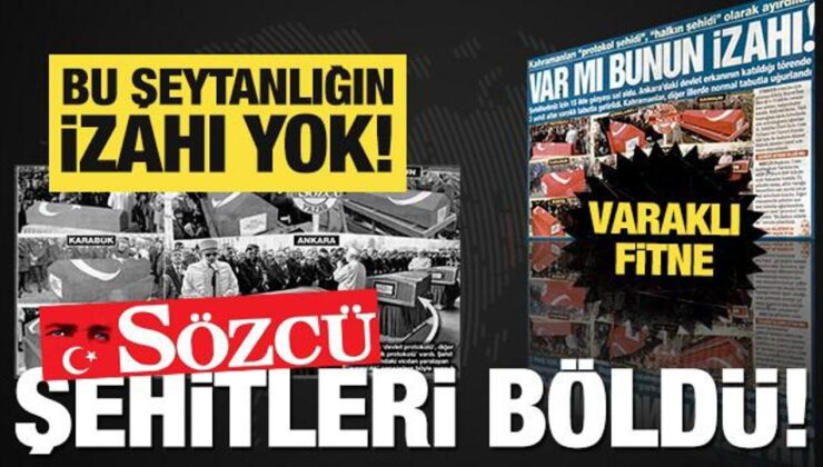 Sözcü şehit cenazelerini böldü! Varaklı fitne… Baştan sona dezenformasyon manşeti