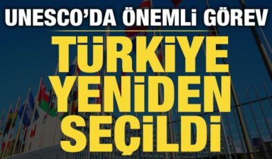 Türkiye, UNESCO Yürütme Kurulu üyeliğine yeniden seçildi