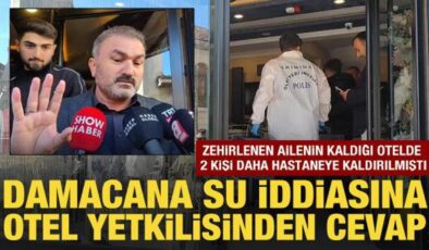 Zehirlenen ailenin otelinde damacana su iddiası: Otelden yanıt geldi